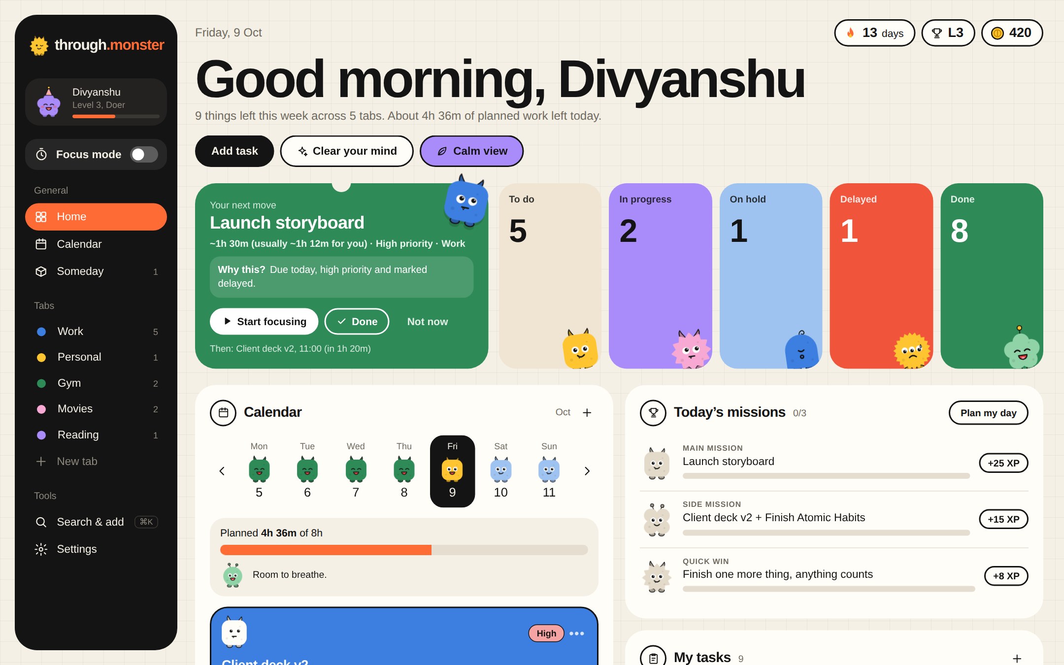 Through home screen: greeting, a Next up countdown, status tiles with monsters, a calendar strip and a list of this week's tasks